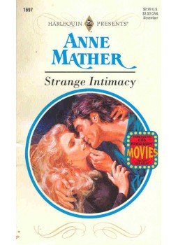 Mather, Anne - Strange Intimacy Mather, Anne - Strange Intimacy, null 1994 antikvár könyv