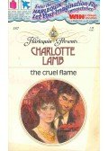 Lamb, Charlotte - The Cruel Flame