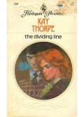 Thorpe, Kay - The Dividing Line