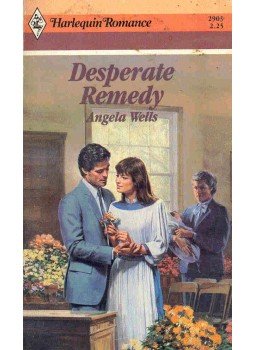 Wells, Angela - Desperate Remedy Wells, Angela - Desperate Remedy, null 1988 antikvár könyv