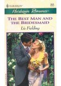 Fielding, Liz - The Best Man and the Bridesmaid