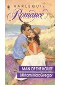 MacGregor, Miriam - Man of the House