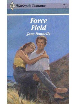 Donnelly, Jane - Force Field Donnelly, Jane - Force Field, null 1987 antikvár könyv