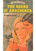 Ashton, Elizabeth - The Rocks of Arachenza