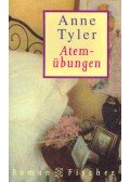 Anne Tyler - Atemübungen