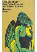 Ray Bradbury - Das Böse kommt auf leisen Sohlen