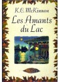 MCKINNON, K.C. - Les amants du Lac