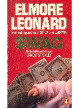 Elmore Leonard - Swag Elmore Leonard - Swag, null 1984 antikvár könyv