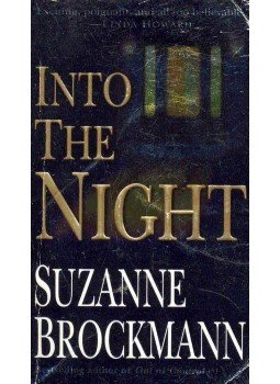 Suzanne Brockmann - Into the Night Suzanne Brockmann - Into the Night, null 2002 antikvár könyv