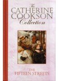 Cookson, Catherine - The Fifteen Streets