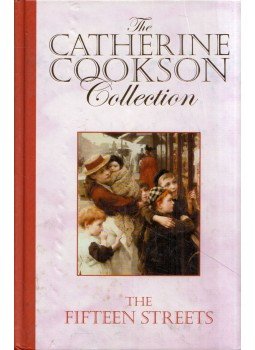 Cookson, Catherine - The Fifteen Streets Cookson, Catherine - The Fifteen Streets, London 0 antikvár könyv