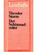 Theodor Storm - Der Schimmelreiter - Lesehefte