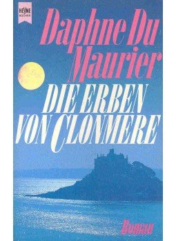 Daphne du Maurier - Die Erben von Clonmere Daphne du Maurier - Die Erben von Clonmere, null 1993 antikvár könyv
