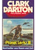 Darlton, Clark - Planet Lerks III
