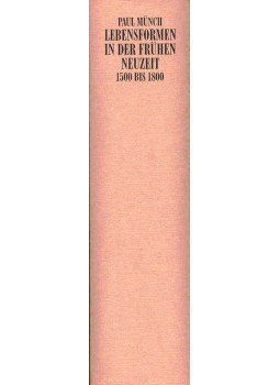 MÜNCH, PAUL - Lebensformen in der frühen Neuzeit, null 1992 antikvár könyv