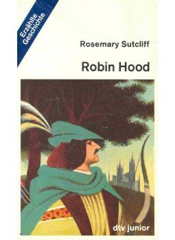 Sutcliff, Rosemary - Robin Hood Sutcliff, Rosemary - Robin Hood, null 1990 antikvár könyv
