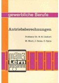 LÜCKERT, H,R, - EBERL, M, - GALAS, J, - SPIES, O, - Antriebsberechnungen