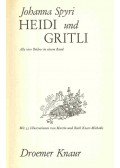 Johanna Spyri - Heidi und Gritli
