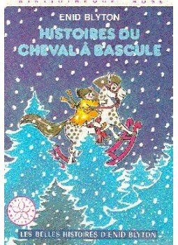 Blyton, Enid - Histoires du cheval a bascule, null 1976 antikvár könyv