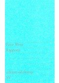 Weiss, Peter - Rapporte