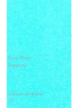 Weiss, Peter - Rapporte Weiss, Peter - Rapporte, null 1981 antikvár könyv