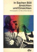 REICH-RANICKI, MARCEL - In Sachen Böll Ansichten und Einsichten