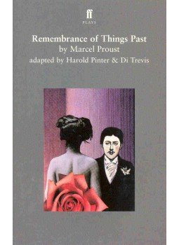 PROUST, MARCEL - Adapted by PINTER, HAROLD - TREVIS, DI - Remembrance of Thing Past, null 2000 antikvár könyv