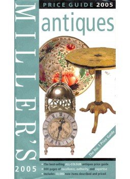 Martin Miller, Judith Miller - Miller's Antiques Price Guide Martin Miller, Judith Miller - Miller's Antiques Price Guide, null 2005 antikvár könyv