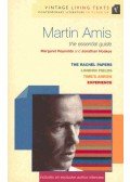 REYNOLDS, MARGARET - NOAKES, JONATHAN - Vintage Living Texts: Martin Amis - The Essential Guide