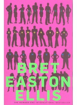 Bret Easton Ellis - Glamoráma Bret Easton Ellis - Glamoráma, null 1998 antikvár könyv