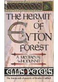 Peters, Ellis - The Hermit of Eyton Forest