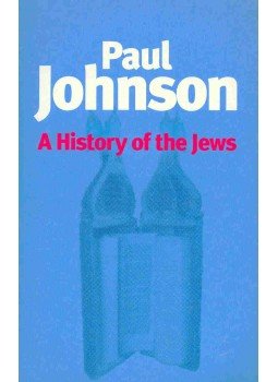 Paul Johnson - A History of the Jews Paul Johnson - A History of the Jews, null 2001 antikvár könyv