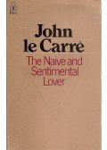 John le Carré - The Naive and Sentimental Lover