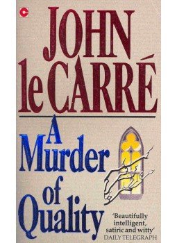 John le Carré - A Murder of Quality John le Carré - A Murder of Quality, null 1993 antikvár könyv