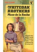 Roche, Mazo de la - The Whiteoak Brothers