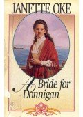 Janette Oke - A Bride for Donnigan