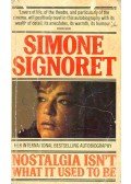 SIGNORET, SIMONE - Nostalgia Isn't What It Used to Be