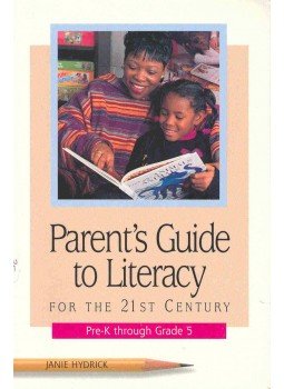 HYDRICK, JANIE - Parent's Guide to Literacy - For the 21st Century, null 1996 antikvár könyv