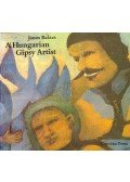 Balázs János - A Hungarian Gipsy Artist