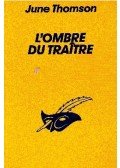 Thomson, June - L'ombre du traitre