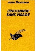 Thomson, June - L'inconnue sans visage