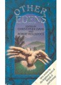 EVANS, CHRISTOPHER - HOLDSTOCK, ROBERT (edt) - Other Edens