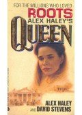 HALEY, ALEX - STEVENS, DAVID - Queen