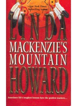Howard, Linda - Mackenzie's Mountain Howard, Linda - Mackenzie's Mountain, null 1999 antikvár könyv