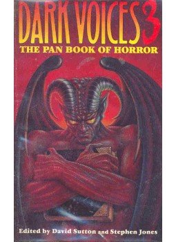 SUTTON, DAVID - JONES, STEPHEN (editor) - The Pan Book of Horror - Dark Voices 3 SUTTON, DAVID - JONES, STEPHEN (editor) - The Pan Book of Horror - Dark Voices 3, null 1991 antikvár könyv