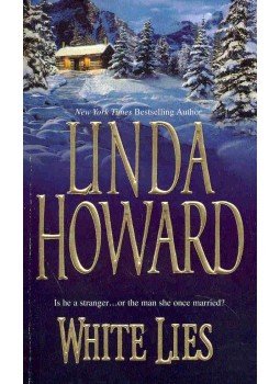 Howard, Linda - White Lies Howard, Linda - White Lies, null 1998 antikvár könyv