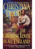 Christina Dodd - The Greatest Lover In All England