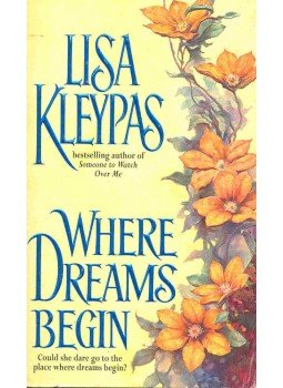 Lisa Kleypas - Where Dreams Begin Lisa Kleypas - Where Dreams Begin, null 2000 antikvár könyv