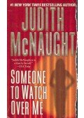 Judith McNaught - Someone to Watch Over Me