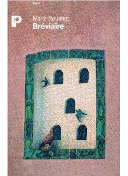 ROUANET, MARIE - Bréviaire ROUANET, MARIE - Bréviaire, null 1987 antikvár könyv